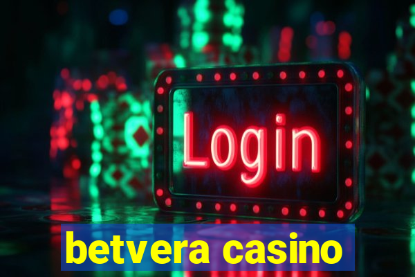 betvera casino